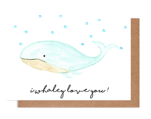 I Whaley Love You Card