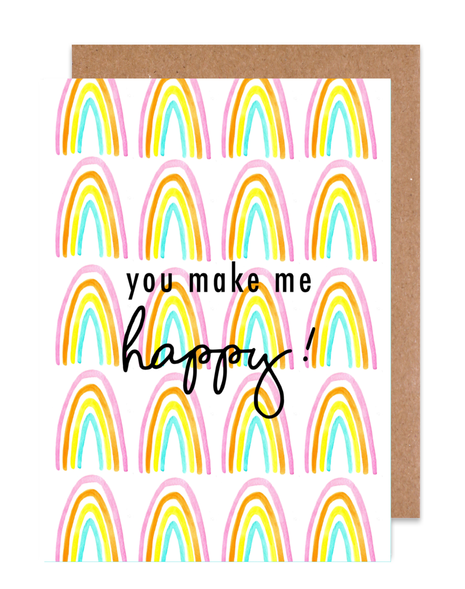 You Make Me Happy Card